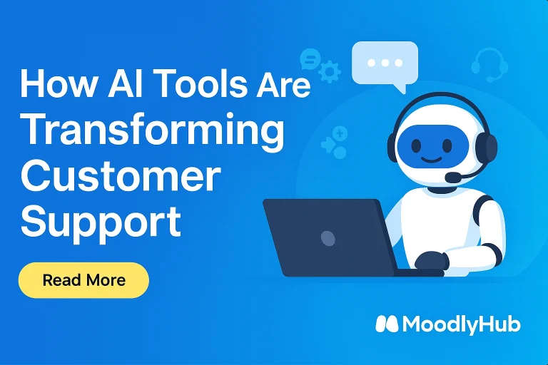 How AI Tools Are Transforming Customer Support