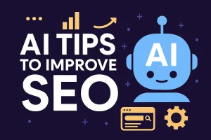 AI Tips to Improve SEO and Keyword Research